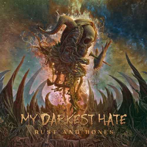 MY DARKEST HATE - Rust and Bones DIGI